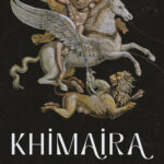 John Barth’tan yaratıcı, komik, girift ve absürt bir roman: Khimaira