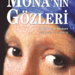 Dünyaya 'Mona'nın Gözleri'nden bakabilmek | Nagihan Kahraman