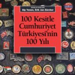 100 Kesitle Cumhuriyet Türkiyesi'nin 100 Yılı raflarda