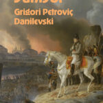 Grigori Danilevski'den romantik ve epik bir anlatı:  Moskova Yanıyor