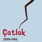 Jean-Paul Didierlaurent'ten Çatlak