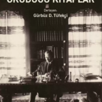 Atatürk’ün Okuduğu Kitaplar yeni ve kapsamlı edisyonuyla raflarda