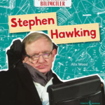 Çocuklar evrene dair yeni bir bakış açısı kazandıran ünlü fizikçi Stephen Hawking’i tanıyor mu?