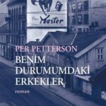 Per Petterson'un romanında geriye kalan, soğuk ve kül | Nalan Arman