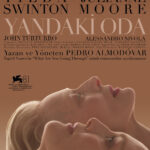 Pedro Almodóvar imzalı “Yandaki Oda” filminin resmi posteri yayınlandı