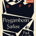 2023 Booker Ödüllü ''Peygamberin Şarkısı'' raflara yerleşiyor