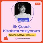 “İlk Çocuk Kitabımı Yazıyorum” atölyesi ikinci yılında