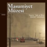 Orhan Pamuk'un 'Masumiyet Müzesi' adlı romanından uyarlanacak dizinin başrol oyuncusu belli oldu