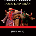 Konuya ilgi duyanlara: Alevilik İnanç-Edep-Erkân