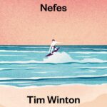 Tim Winton okurlarına müjde