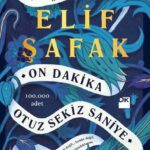 Elif Şafak'ın 'On Dakika Otuz Sekiz Saniye' romanı film oluyor