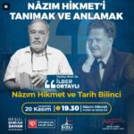 Nâzım Hikmet’i Tanımak ve Anlamak Söyleşileri bu sezon İlber Ortaylı ile başlıyor