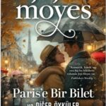 Aşk romanlarının kraliçesi Jojo Moyes’ten yüreğinizi ısıtıp sizi güldürecek on bir öykü