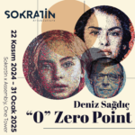 Deniz Sağdıç’ın “0” Zero Point Sergisi Sokratin Arts & Culture’da