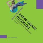 İran’da devrimci bir ayaklanmanın yankıları: “Kadın! Yaşam! Özgürlük!”