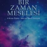 Merve Beril Gerçek'ten sımsıcak öyküler