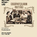 Mutfak Kitaplığı: Edebiyatçıların Mutfağı etkinliği 29 Nisan'da CerModern'de