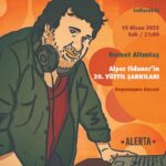 Alper Fidaner'le dayanışma gecesi 15 Nisan'da