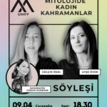 Mitolojide Kadın Kahramanlar söyleşisi 9 Nisan'da