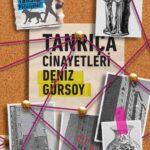 Deniz Gürsoy’un yeni polisiye dizisi “Başkomiser Tahsin Polisiyeleri”nin ilk kitabı Tanrıça Cinayetl...